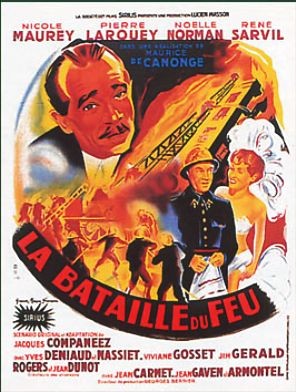 La Bataille Du Feu (1949) afişi La Bataille Du Feu (1949) afişi