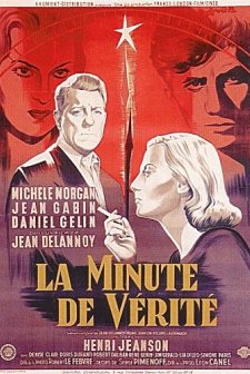 La Minute De Vérité