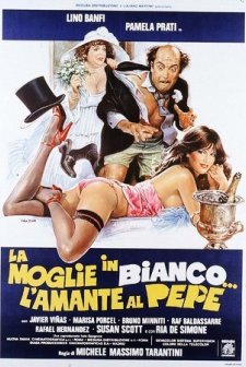 La Moglie In Bianco, L’amante Al Pepe (1980) afişi