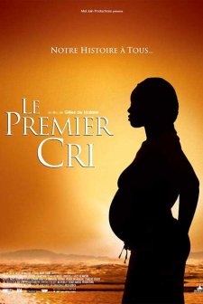 Le Premiere Cri (2007) afişi
