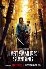 Last Samurai Standing (2025) afişi Last Samurai Standing (2025) afişi