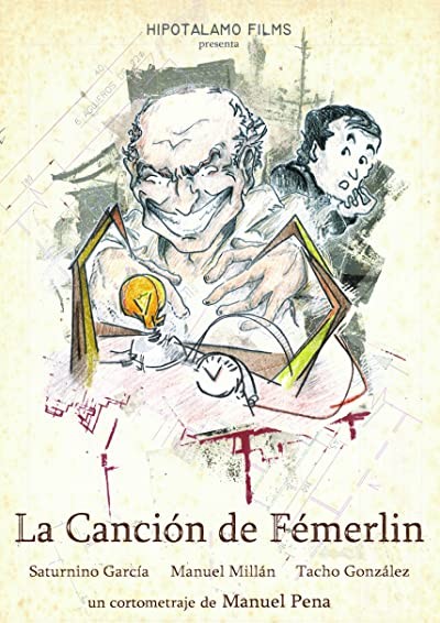 La Canción De Fémerlin (2005) afişi La Canción De Fémerlin (2005) afişi