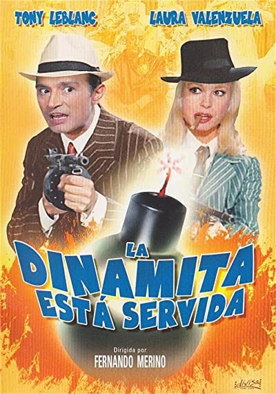 La Dinamita Está Servida (1968) afişi La Dinamita Está Servida (1968) afişi
