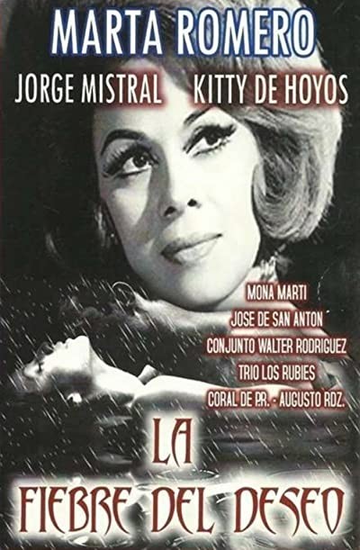 La Fiebre Del Deseo (1966) afişi La Fiebre Del Deseo (1966) afişi