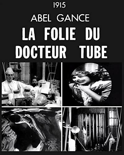 La Folie Du Docteur Tube (1915) afişi La Folie Du Docteur Tube (1915) afişi