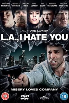 L.A., I Hate You (2011) afişi