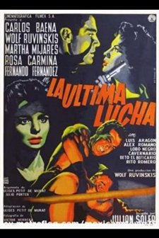 La última Lucha (1959) afişi