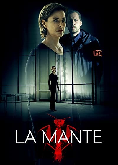 La Mante (2017) afişi La Mante (2017) afişi