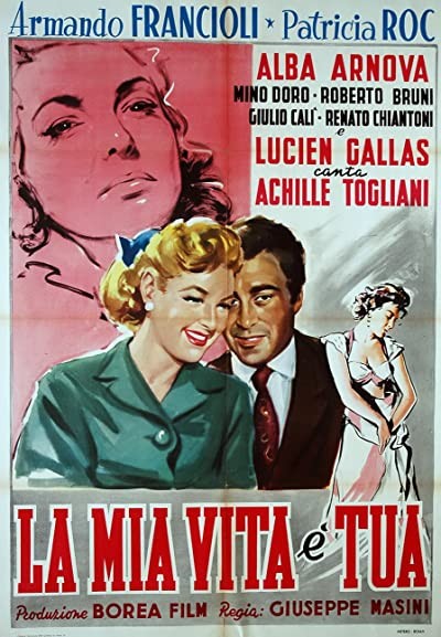 La Mia Vita è Tua (1956) afişi La Mia Vita è Tua (1956) afişi