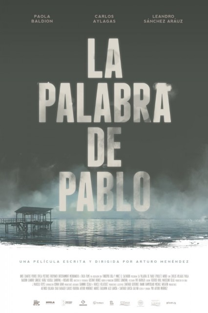 La Palabra de Pablo (2017) afişi La Palabra de Pablo (2017) afişi