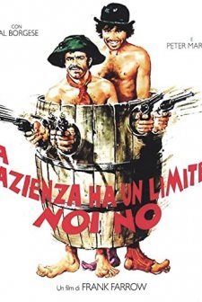 La Pazienza Ha Un Limite... Noi No! (1974) afişi