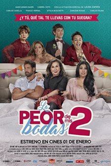 La Peor de Mis Bodas 2 (2019) afişi