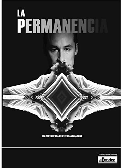 La Permanencia (2007) afişi La Permanencia (2007) afişi