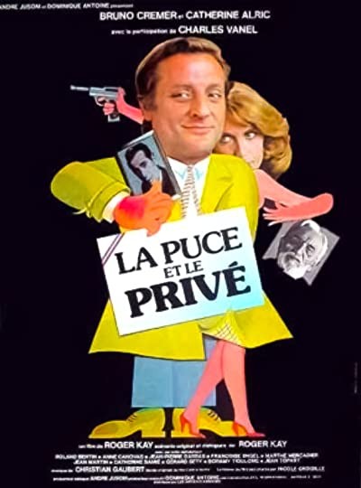La puce et le privé (1981) afişi La puce et le privé (1981) afişi
