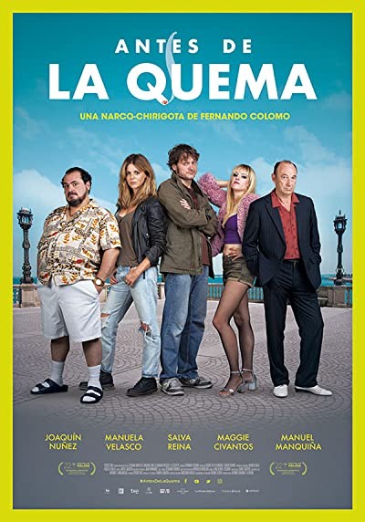 La Quema (2019) afişi La Quema (2019) afişi