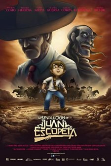 La revolución de Juan Escopeta (2011) afişi