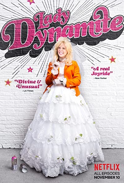 Lady Dynamite (2016) afişi Lady Dynamite (2016) afişi
