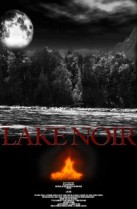 Lake Noir (2011) afişi Lake Noir (2011) afişi