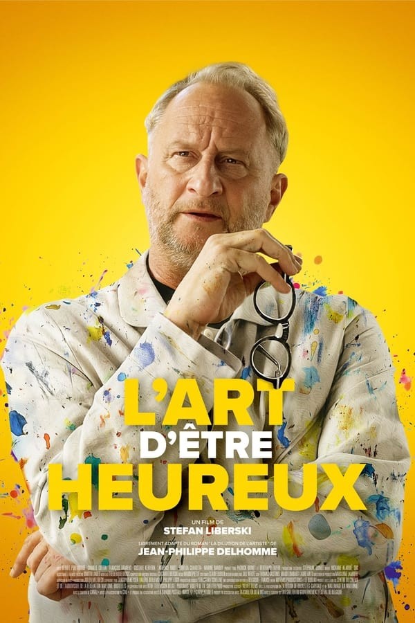 L'Art d'être heureux (2024) afişi L'Art d'être heureux (2024) afişi