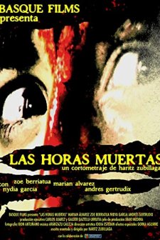 Las Horas Muertas (2007) afişi