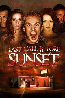 Last Call Before Sunset (2007) afişi