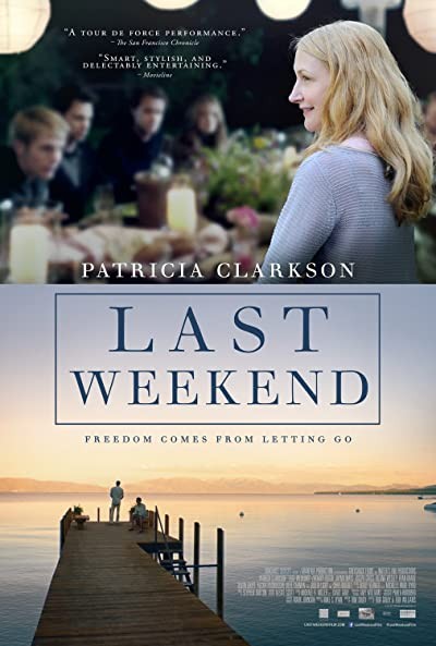 Last Weekend (2014) afişi Last Weekend (2014) afişi