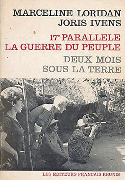 Le 17e Parallèle: La Guerre Du Peuple (1968) afişi Le 17e Parallèle: La Guerre Du Peuple (1968) afişi