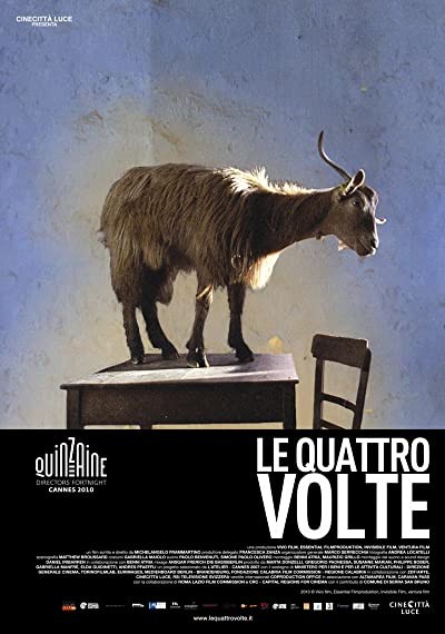 Le Quattro Volte (2010) afişi Le Quattro Volte (2010) afişi