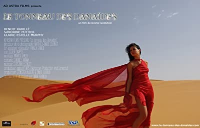 Le Tonneau Des Danaïdes (2008) afişi Le Tonneau Des Danaïdes (2008) afişi