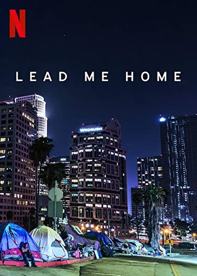 Lead Me Home (2021) afişi Lead Me Home (2021) afişi
