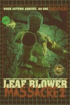 Leaf Blower Massacre 2 (2015) afişi Leaf Blower Massacre 2 (2015) afişi