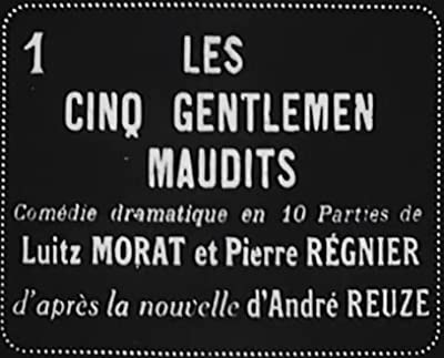 Les Cinq Gentlemen Maudits (1920) afişi Les Cinq Gentlemen Maudits (1920) afişi