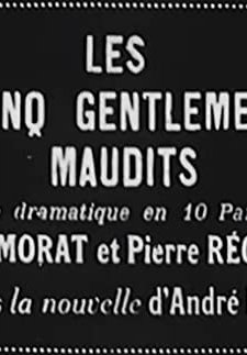 Les Cinq Gentlemen Maudits (1920) afişi