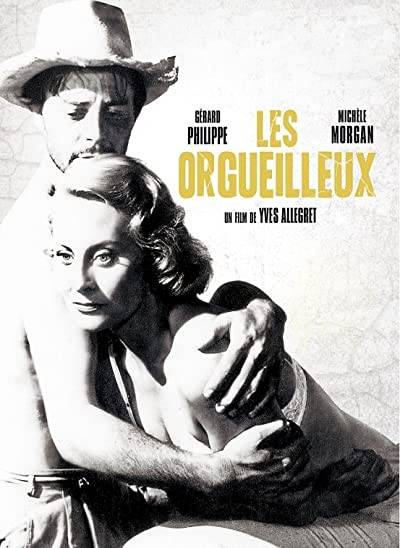 Les Orgueilleux (1953) afişi Les Orgueilleux (1953) afişi
