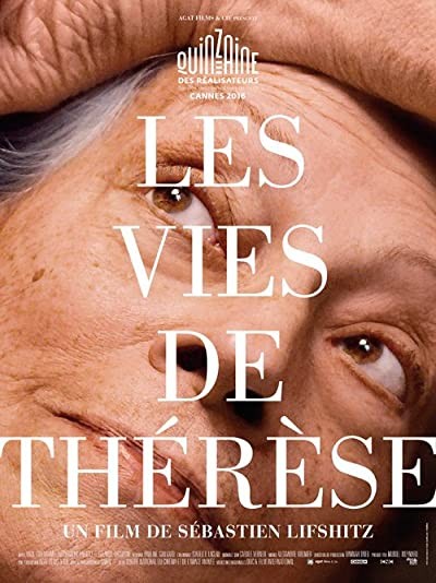 Les Vies de Thérèse (2016) afişi Les Vies de Thérèse (2016) afişi