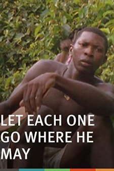 Let Each One Go Where He May (2009) afişi