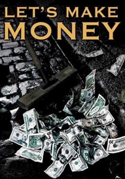 Let's Make Money (2008) afişi Let's Make Money (2008) afişi
