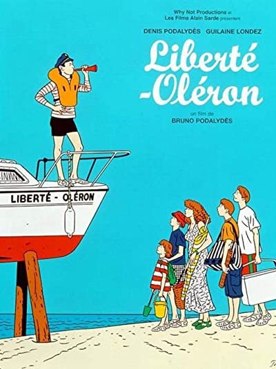 Liberté-Oléron (2001) afişi Liberté-Oléron (2001) afişi