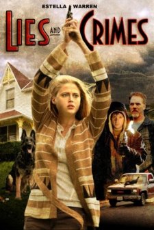 Lies And Crimes (2007) afişi