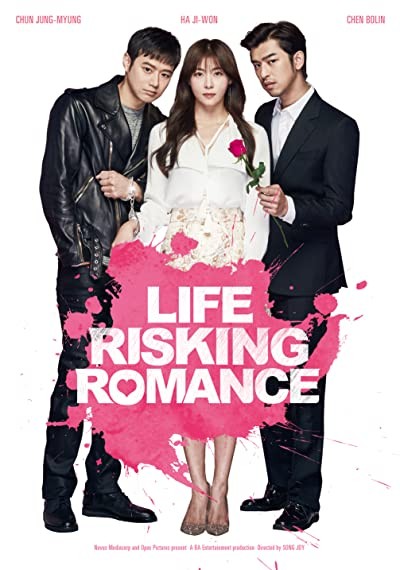 Life Risking Romance (2016) afişi Life Risking Romance (2016) afişi