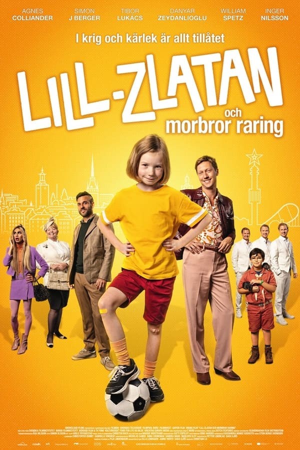 Lill-Zlatan och Morbror Raring (2022) afişi Lill-Zlatan och Morbror Raring (2022) afişi