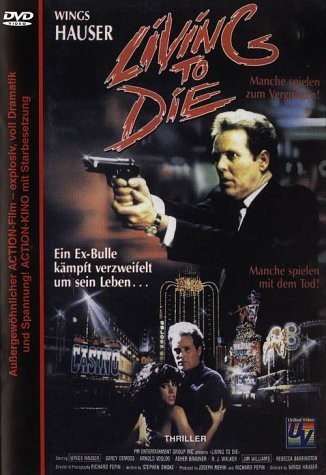 Living To Die (1990) afişi Living To Die (1990) afişi