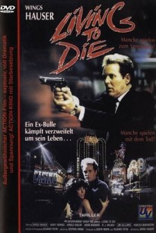 Living To Die (1990) afişi