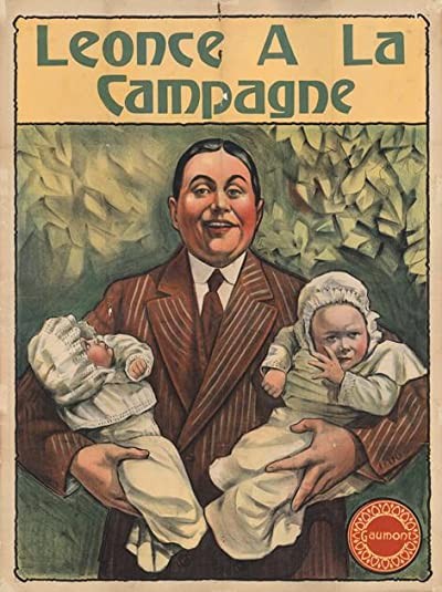 Léonce à la campagne (1913) afişi Léonce à la campagne (1913) afişi