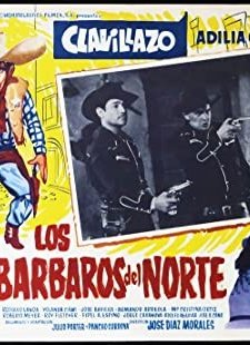 Los Bárbaros Del Norte (1962) afişi