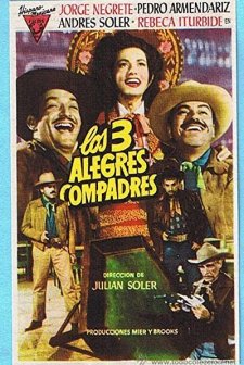 Los Tres Alegres Compadres (1952) afişi