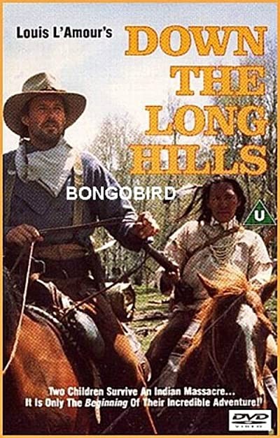 Louis L'Amour's Down the Long Hills (1986) afişi Louis L'Amour's Down the Long Hills (1986) afişi