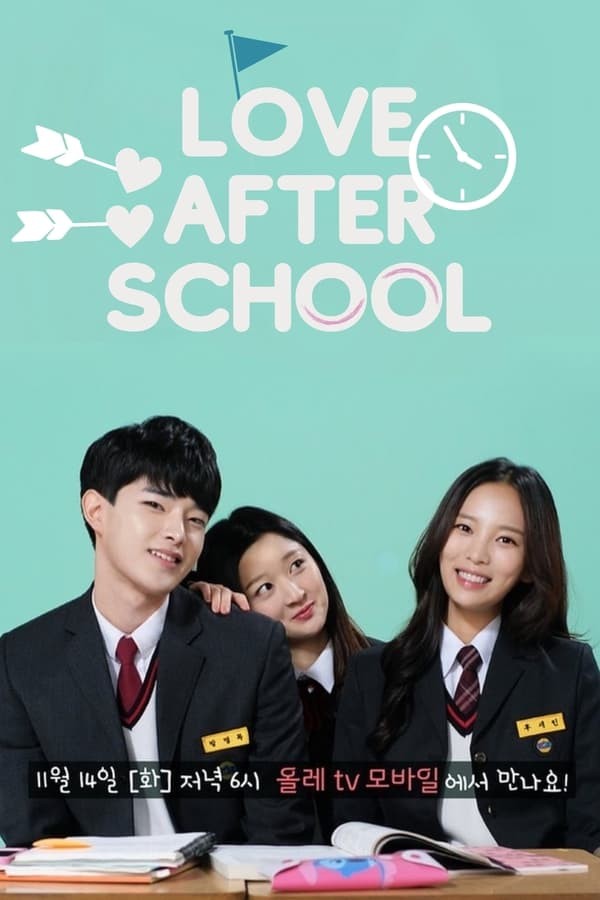 Love After School (2017) afişi Love After School (2017) afişi