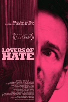 Lovers Of Hate (2010) afişi