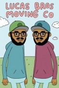 Lucas Bros Moving Co (2013) afişi Lucas Bros Moving Co (2013) afişi